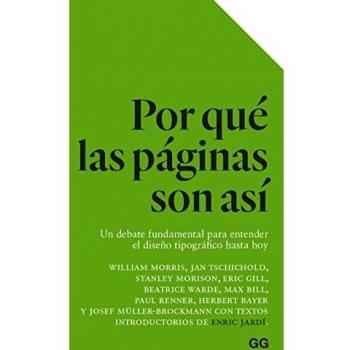 Por qué las páginas son así: Una debate fundamental para entender el diseño tipográfico hasta hoy