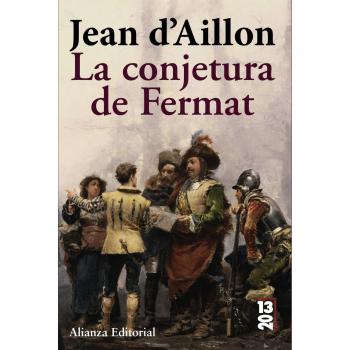La conjetura de Fermat - JEAN D AILLON