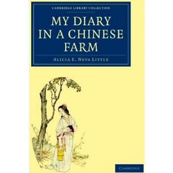 Mi Diario en una Granja China - Colección de Viajes y Exploración en Asia