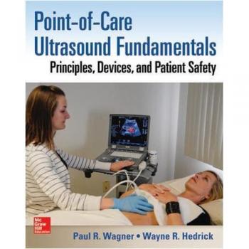 Point-of-Care Ultrasound Essentials: Principles, Devices, and Patient Safety Guide