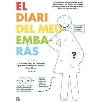 El diari del meu embaràs - Terrer Bayo, Noelia/rubio Canet, Carlos