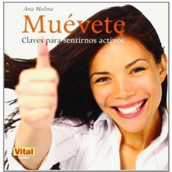 Muévete: Claves para sentirnos activos