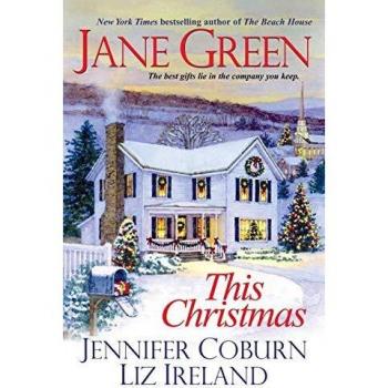 This Christmas: A Heartwarming Holiday Novel by Jane Green
