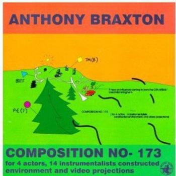 Composition N.173 - Anthony Braxton
