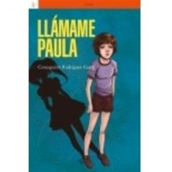 LLÁMAME PAULA - Concepción Rodríguez Gasch