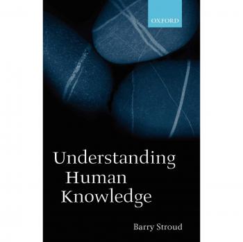 Philosophical Essays on Human Knowledge: Insights from Oxford University Press