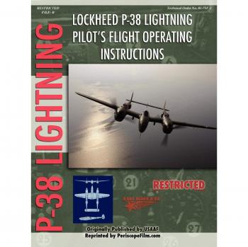 Lockheed P-38 Lightning Detailed Pilot's Flight Manual