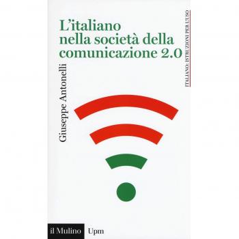 Italian in the Communication Society 2.0 by Giuseppe Antonelli