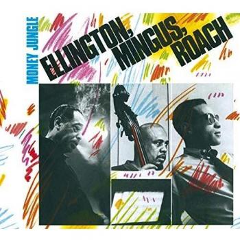 Money Jungle - Duke Ellington (Edición con 7 Pistas Adicionales)
