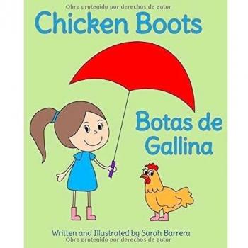 Chicken Boots: Botas de Gallina : Babl Children's Books in Spanish and English