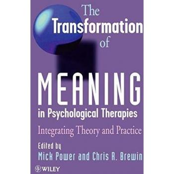 Transformación del Significado en Terapias Psicológicas - Edición de Bolsillo