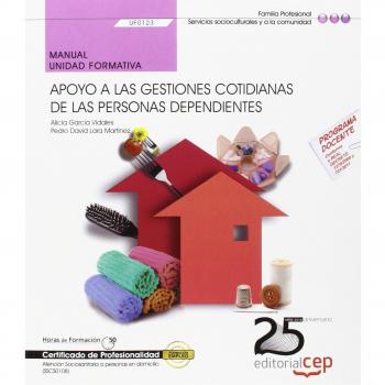 Manual. Apoyo a las gestiones cotidianas de las personas dependientes