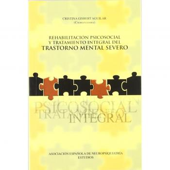 REHABILITACION PSICOSOCIAL TRAT.INT.TRANST.MENTAL SEVERO