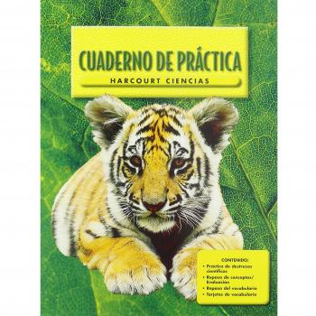 Harcourt School Publishers Ciencias: Student Edition Workbook Spanish Grade 2