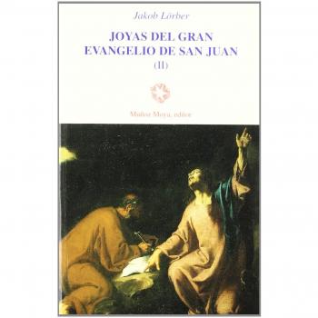 JOYAS DEL GRAN EVANGELIO DE SAN JUAN II