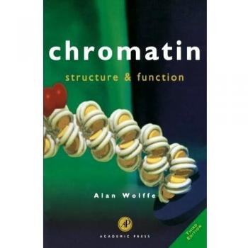 Chromatin: Structure and Function