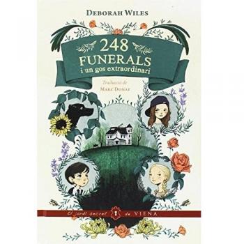 248 Funerals I Un Gos Extraordinari: 20 - Deborah Wiles