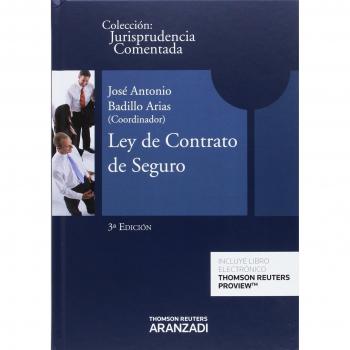 Ley de Contrato de Seguro: Jurisprudencia Comentada