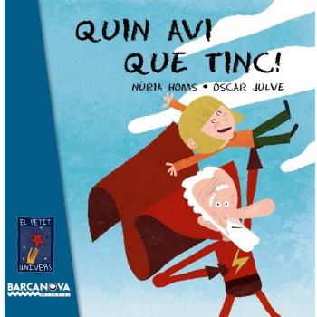Quin avi que tinc! - Núria Homs