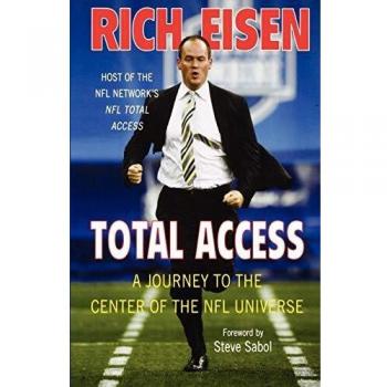 Total Access: An In-Depth Exploration of the NFL Universe by Rich Eisen