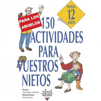150 actividades para vuestros nietos: 21