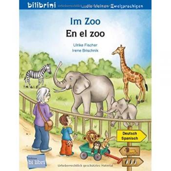 Im Zoo. Kinderbuch Deutsch-Spanisch