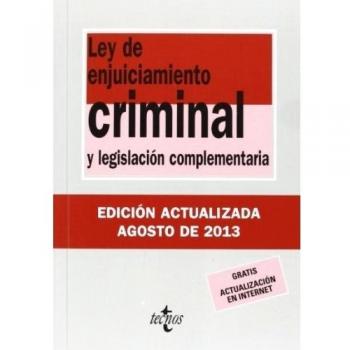 Ley De Enjuiciamiento Criminal Y Legislación Complementaria