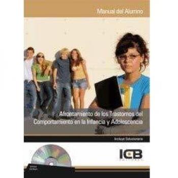 Afrontamiento de los Trastornos del Comportamiento en la Infancia y Adolescencia