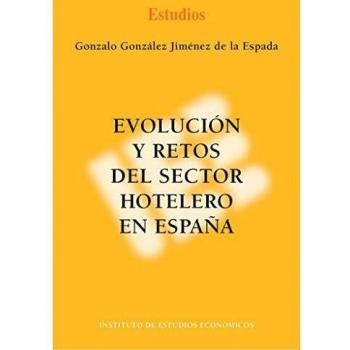 Evolución y retos del sector hotelero en España