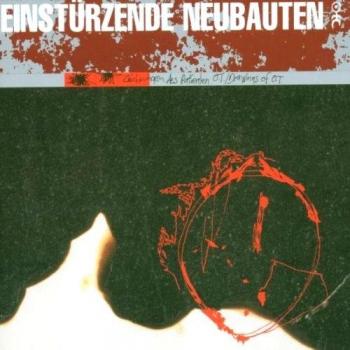 Zeichnungen des Patienten O.T. - Einsturzende Neubauten