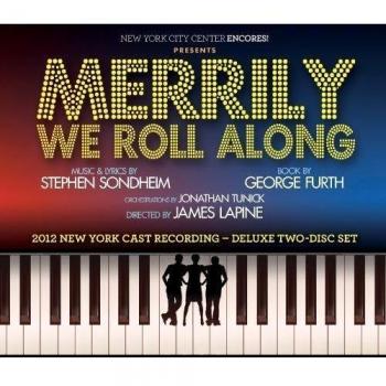Merrily We Roll Along (2012 Encores! Cast Recording) - Musical Soundtrack Album