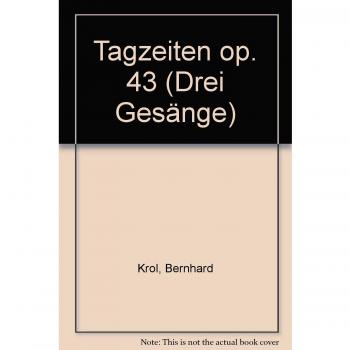 Tagzeiten op. 43