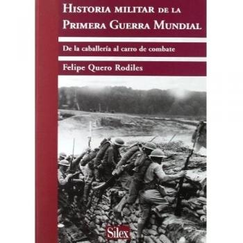 Historia Militar de la Primera Guerra Mundial
