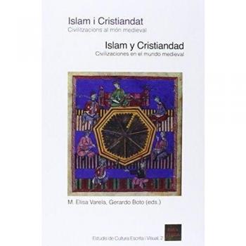 Islam i cristiandat/Islam y cristiandad: Civilitzacions al món medieval / Civilizaciones en el mundo medieval: 2.1