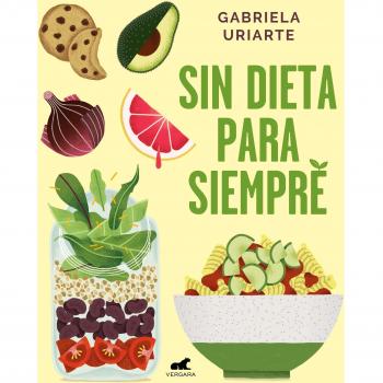 Sin dieta para siempre - URIARTE, GABRIELA