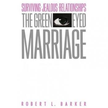 Matrimonio de Ojos Verdes: Superando Relaciones Celosas (Edición en Rústica)
