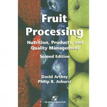 Fruit Processing: Nutrition, Products, and Quality Management Guide