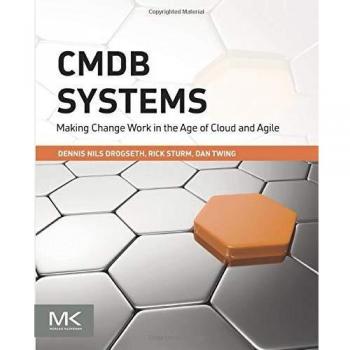 CMDB Systems: Making Change Work in the Age of Cloud and Agile