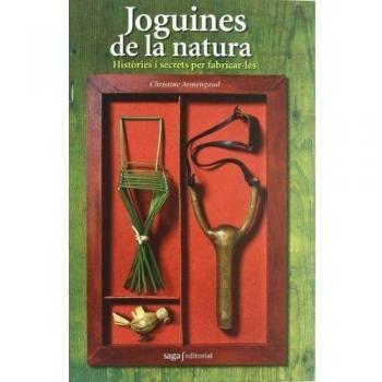 Joguines de la natura: Històries i secrets per fabricar-les