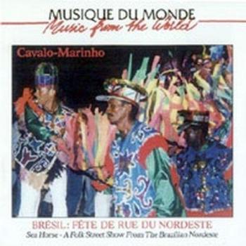 Brazilian Nordeste Folk Show - Sea Horse Various Artists (CD Album)