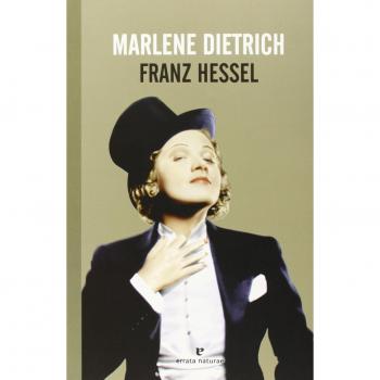 Marlene Dietrich - Franz Hessel