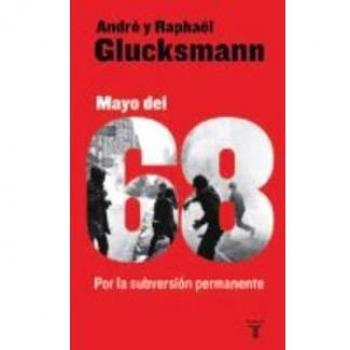 Mayo del 68 - por la subversion permanente