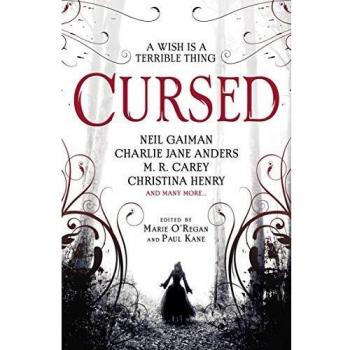 Cursed: An Anthology