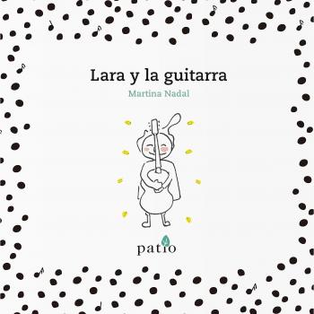 Lara y la guitarra - NADAL, MARTINA