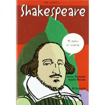 Me llamo… Shakespeare - Monreal, Violeta;Alexandri, Ferran