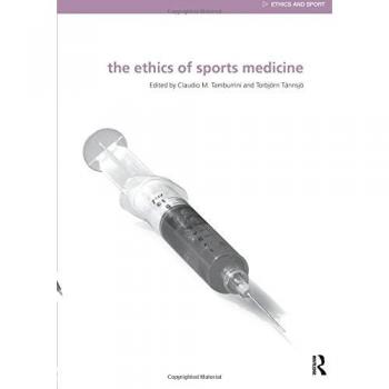 The Ethics of Sports Medicine