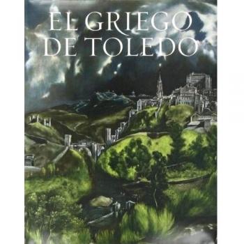 EL GRIEGO DE TOLEDO - marias, fernando