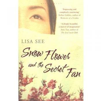 Flor de Nieve y el Ventilador Secreto - Novela de Lisa See