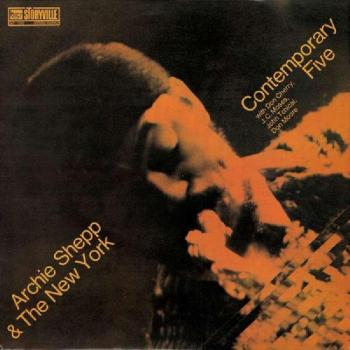 Archie Shepp & The New York Contemporary Five - Vinyl Record