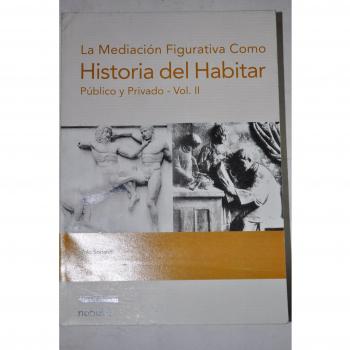 Historia del habitar: vol 2